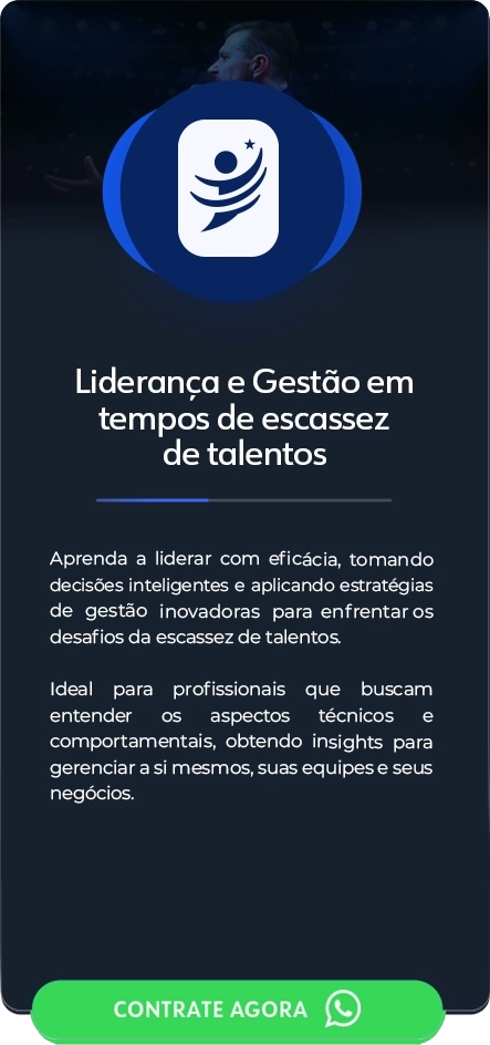 Liderança e Gestão em tempos de escassez de talentos