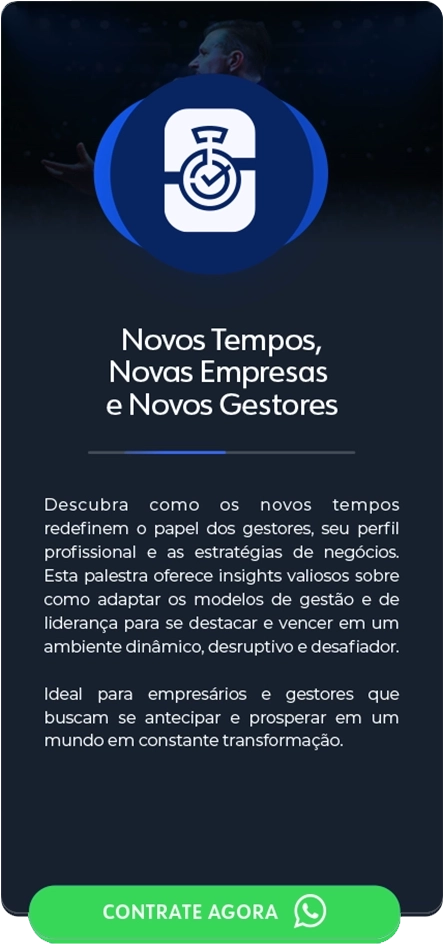 Novos Tempos Novas Empresas e Novos Gestores